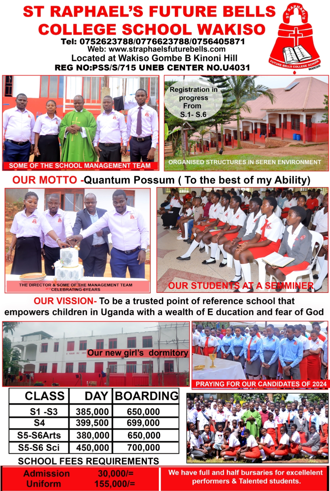 ST. RAPHAEL'S FUTURE BELLS COLLEGE SCHOOL WAKISO